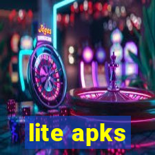 lite apks